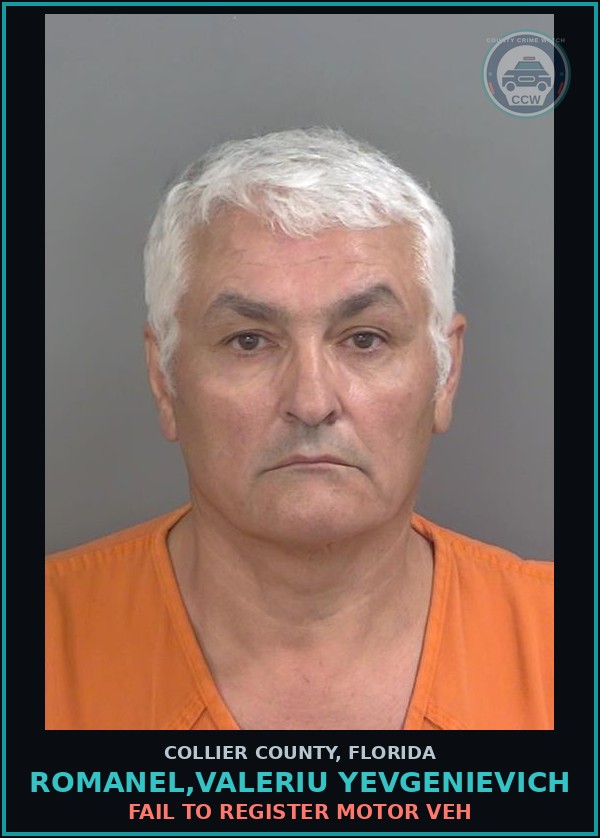 Booking mugshot of ROMANEL,VALERIU YEVGENIEVICH in Collier County