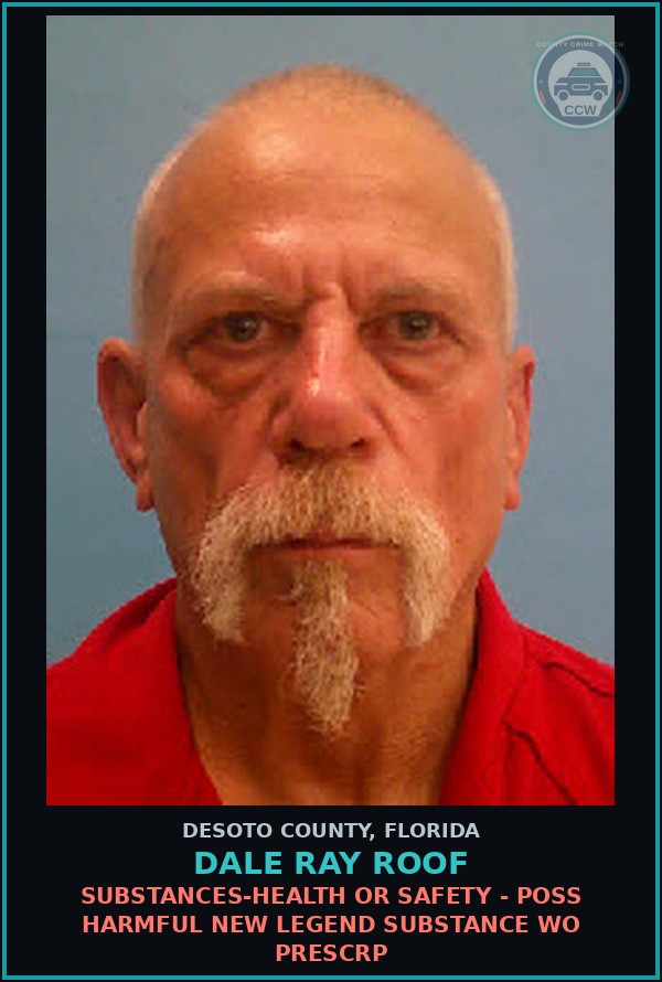 Booking mugshot of Dale Ray Roof in DeSoto County