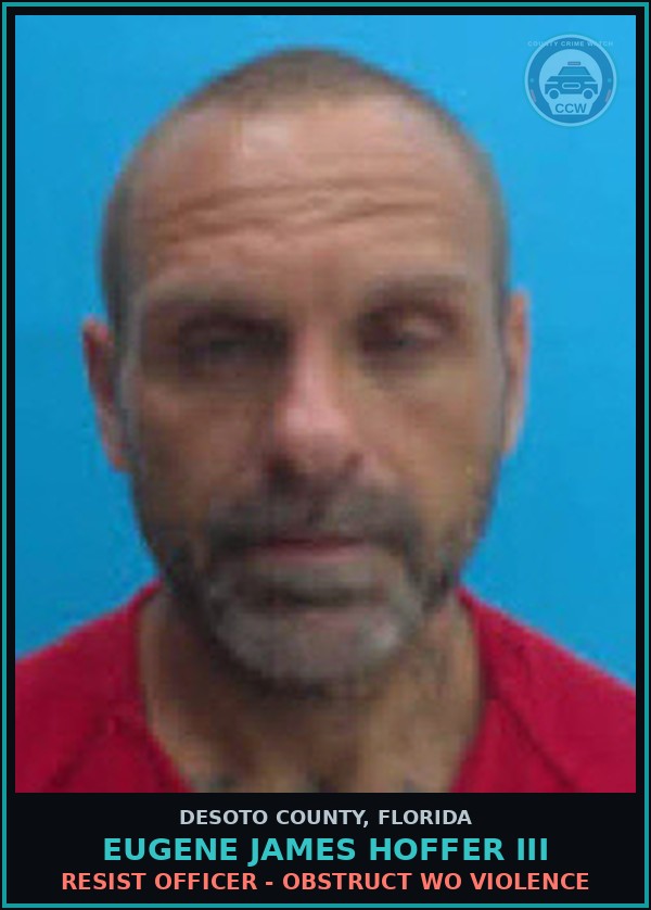 Booking mugshot of Eugene James Hoffer III in DeSoto County
