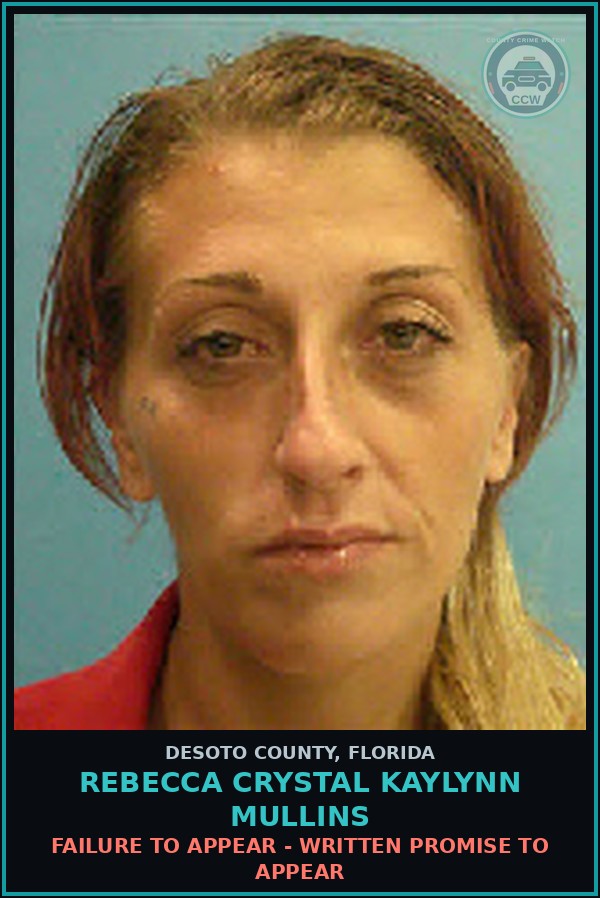 Booking mugshot of Rebecca Crystal Kaylynn Mullins in DeSoto County