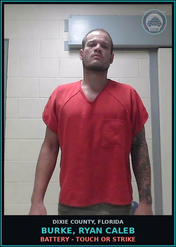 Booking mugshot of BURKE, RYAN CALEB in Dixie County
