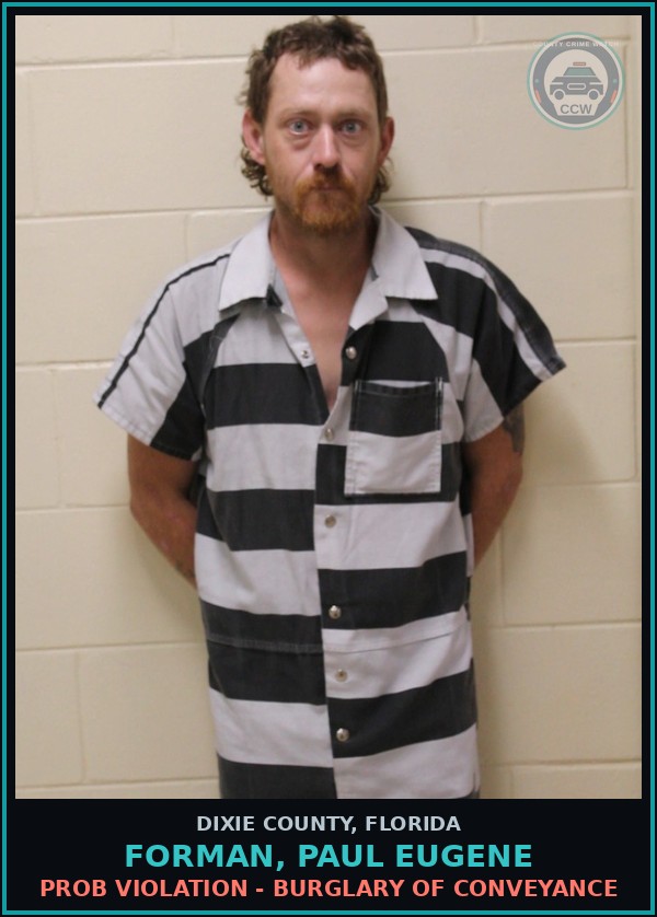 Booking mugshot of FORMAN, PAUL EUGENE in Dixie County