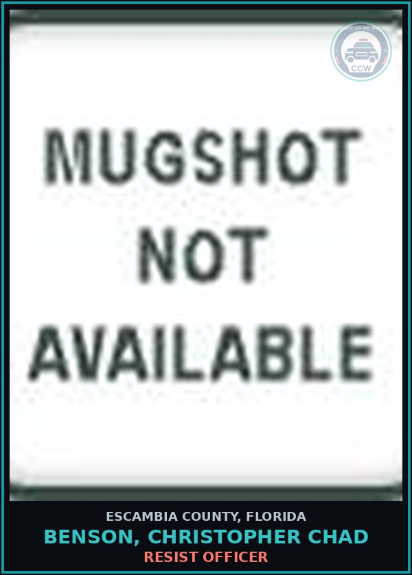 Booking mugshot of BENSON, CHRISTOPHER CHAD in Escambia County