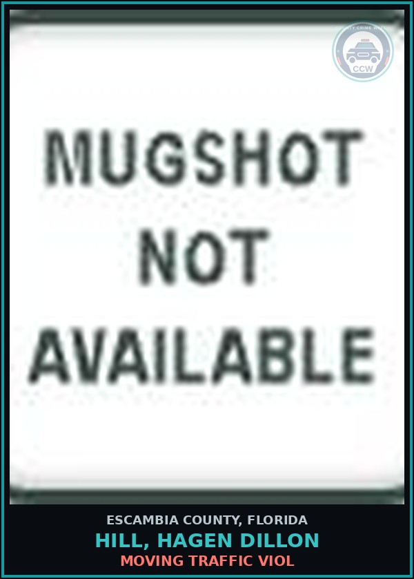 Booking mugshot of HILL, HAGEN DILLON in Escambia County