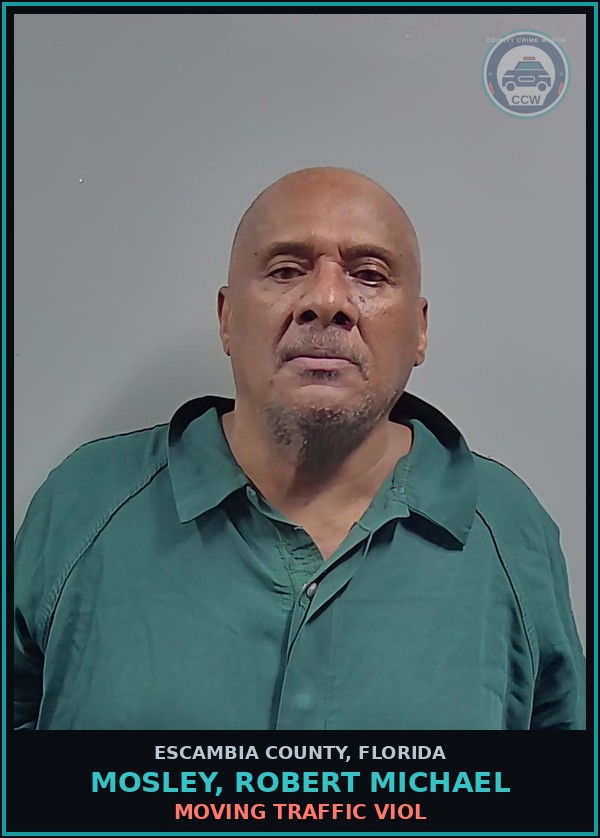 Booking mugshot of MOSLEY, ROBERT MICHAEL in Escambia County