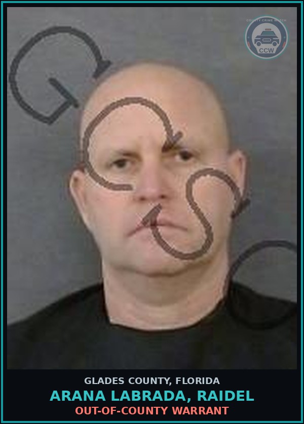 Booking mugshot of ARANA LABRADA, RAIDEL in Glades County