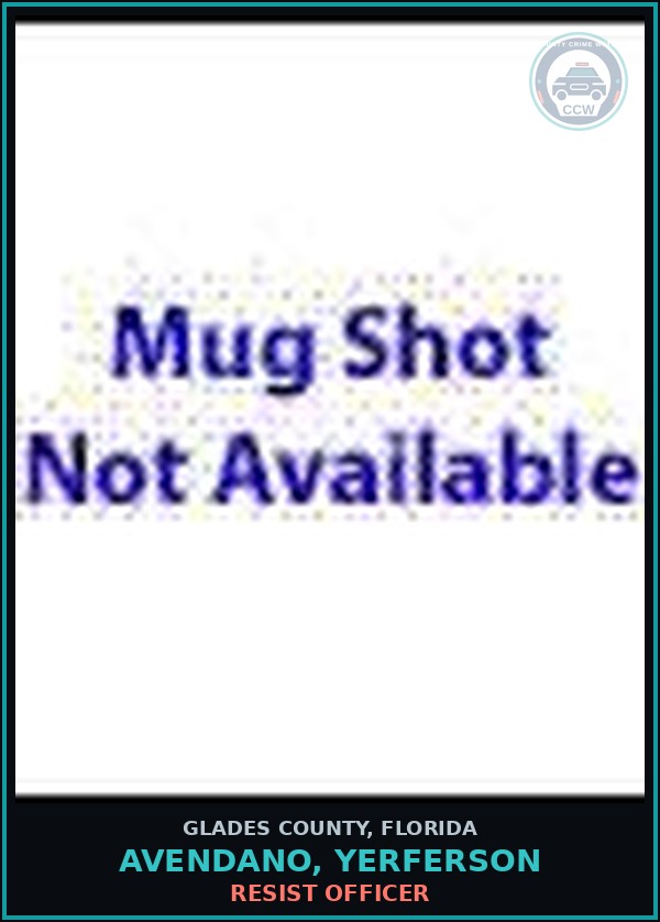 Booking mugshot of AVENDANO, YERFERSON in Glades County