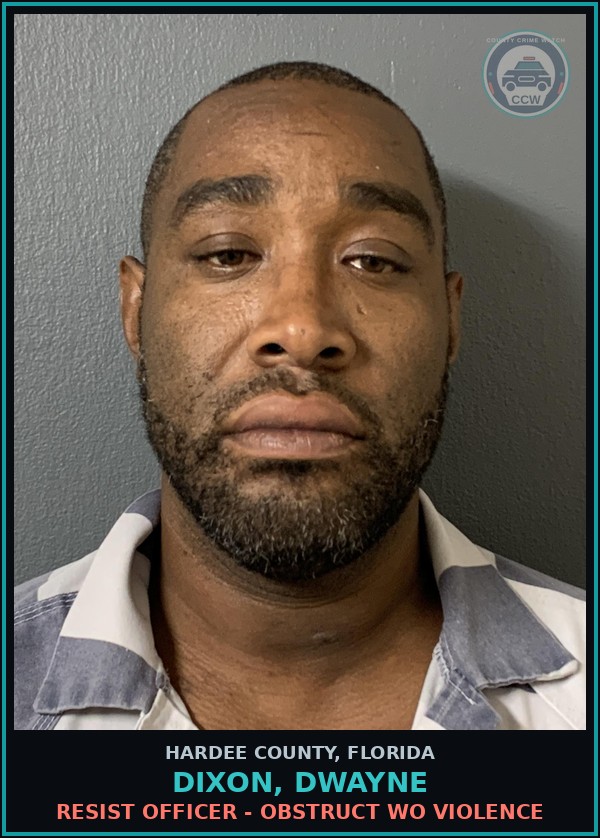 Booking mugshot of Dixon, Dwayne in Hardee County