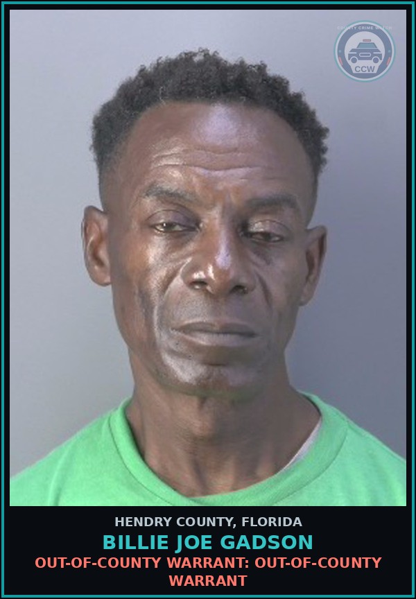 Booking mugshot of BILLIE JOE GADSON in Hendry County