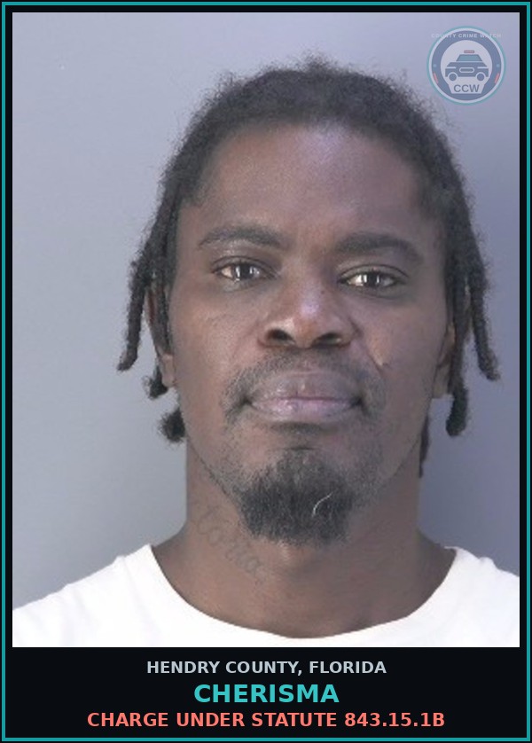 Booking mugshot of CHERISMA in Hendry County