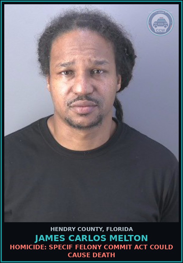 Booking mugshot of JAMES CARLOS MELTON in Hendry County