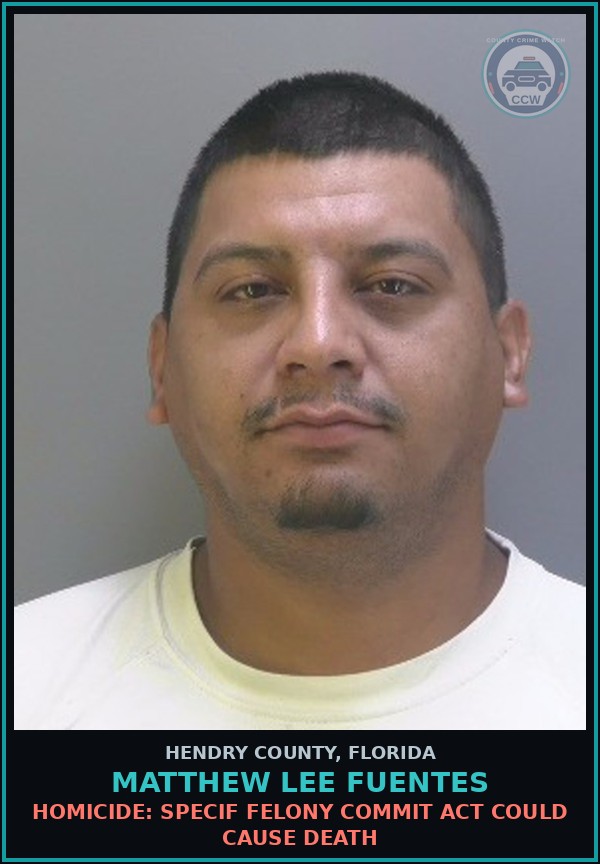 Booking mugshot of MATTHEW LEE FUENTES in Hendry County