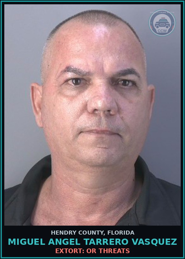 Booking mugshot of MIGUEL ANGEL TARRERO VASQUEZ in Hendry County