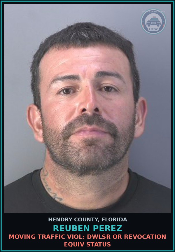Booking mugshot of REUBEN PEREZ in Hendry County