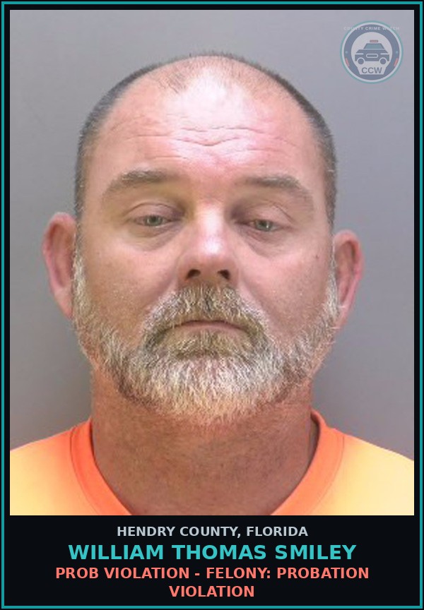 Booking mugshot of WILLIAM THOMAS SMILEY in Hendry County