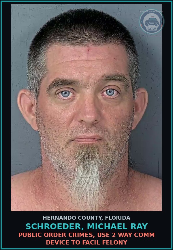Booking mugshot of SCHROEDER, MICHAEL RAY in Hernando County