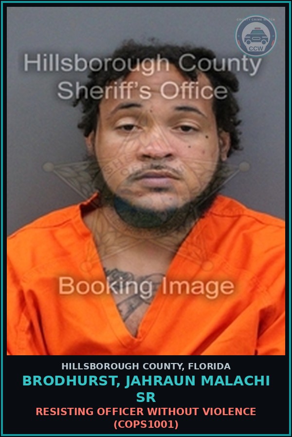 Booking mugshot of BRODHURST, JAHRAUN MALACHI SR in Hillsborough County