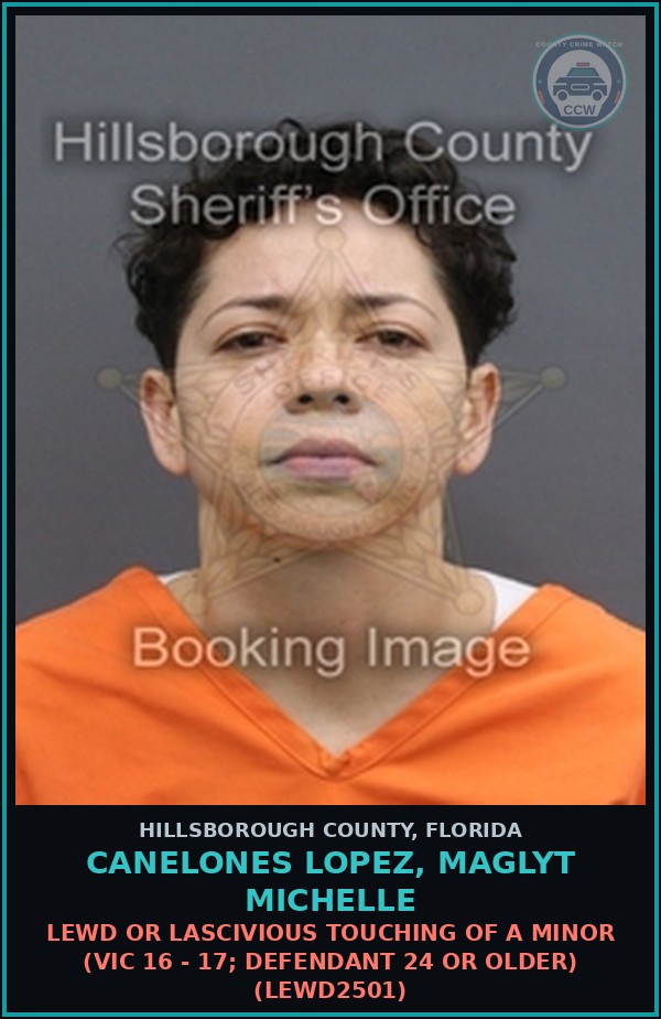 Booking mugshot of CANELONES LOPEZ, MAGLYT MICHELLE in Hillsborough County