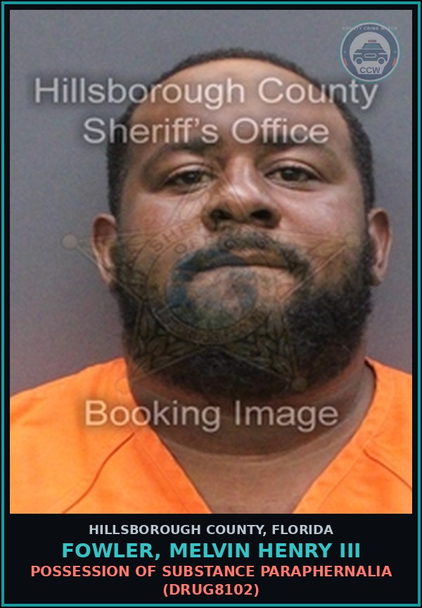 Booking mugshot of FOWLER, MELVIN HENRY III in Hillsborough County