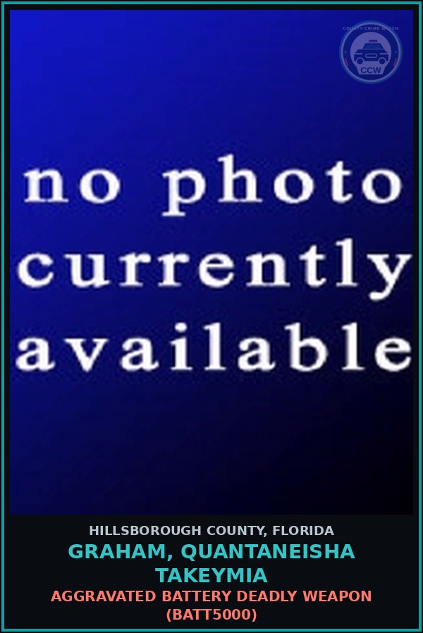 Booking mugshot of GRAHAM, QUANTANEISHA TAKEYMIA in Hillsborough County