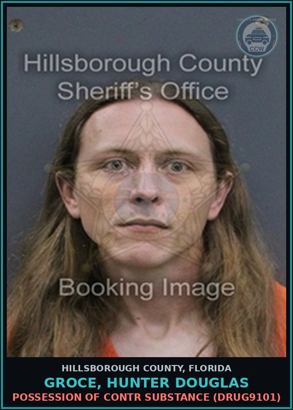 Booking mugshot of GROCE, HUNTER DOUGLAS in Hillsborough County
