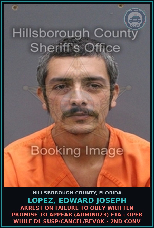 Booking mugshot of LOPEZ, EDWARD JOSEPH in Hillsborough County