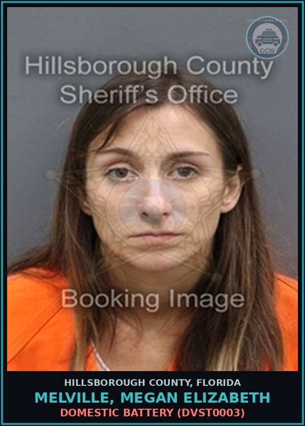 Booking mugshot of MELVILLE, MEGAN ELIZABETH in Hillsborough County