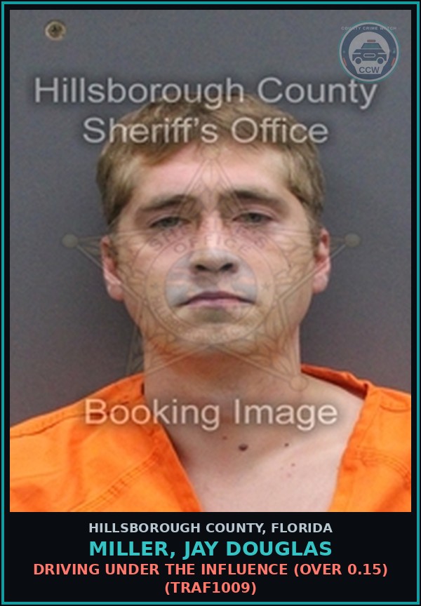 Booking mugshot of MILLER, JAY DOUGLAS in Hillsborough County