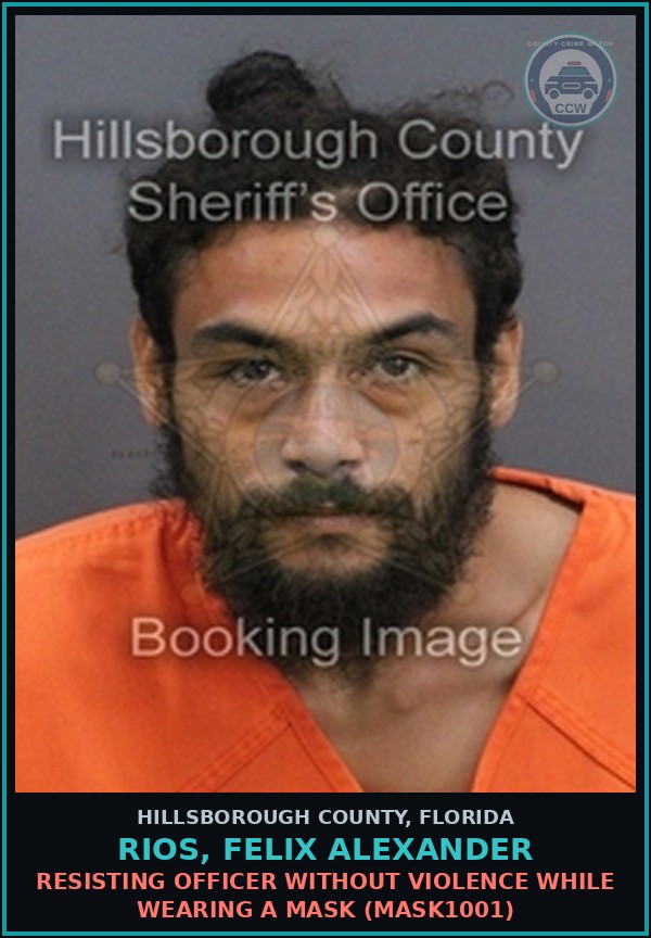 Booking mugshot of RIOS, FELIX ALEXANDER in Hillsborough County