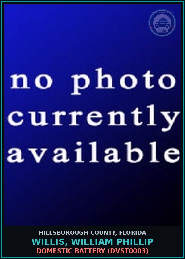 Booking mugshot of WILLIS, WILLIAM PHILLIP in Hillsborough County