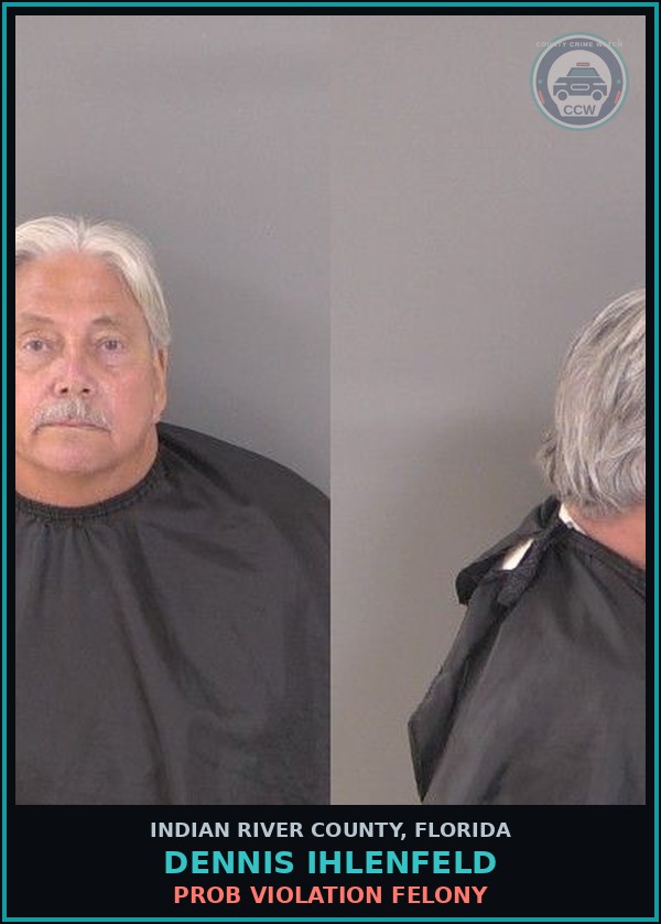 Booking mugshot of Dennis Ihlenfeld in Indian River County