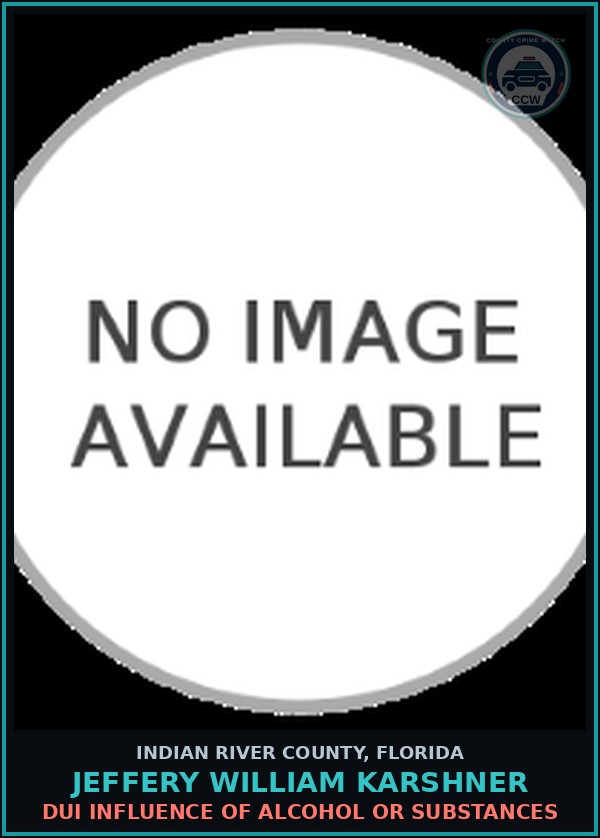 Booking mugshot of Jeffery William Karshner in Indian River County