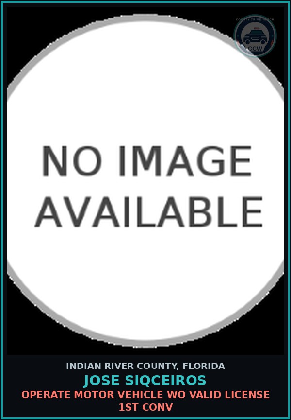 Booking mugshot of Jose Siqceiros in Indian River County