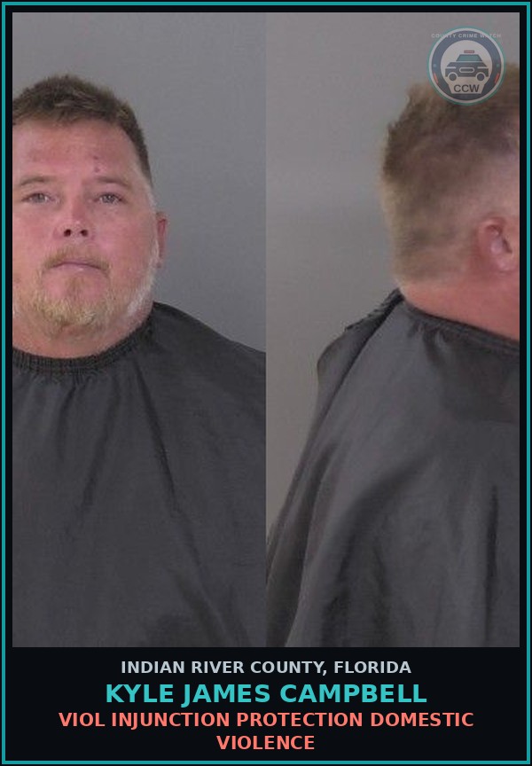 Booking mugshot of Kyle James Campbell in Indian River County