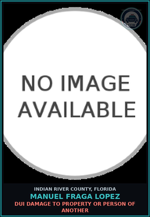 Booking mugshot of MANUEL FRAGA LOPEZ in Indian River County