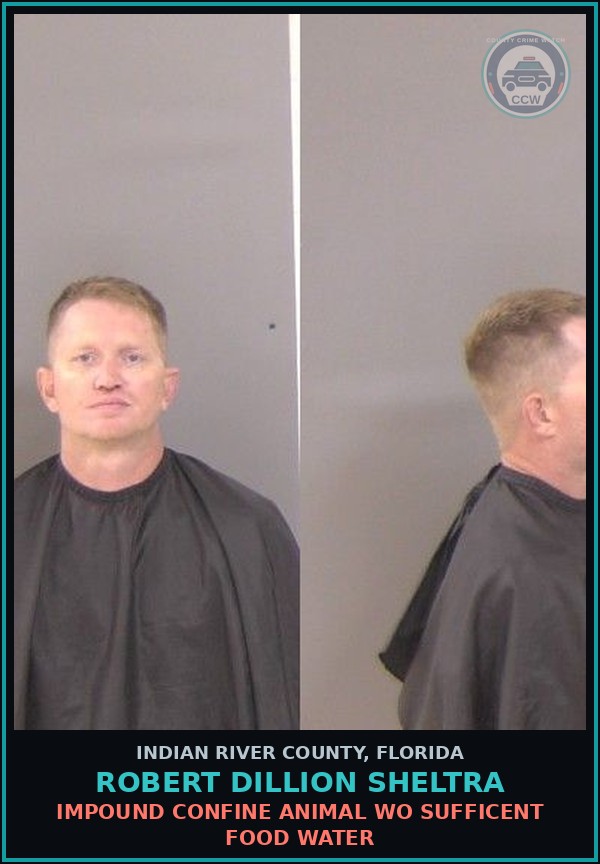 Booking mugshot of Robert Dillion Sheltra in Indian River County