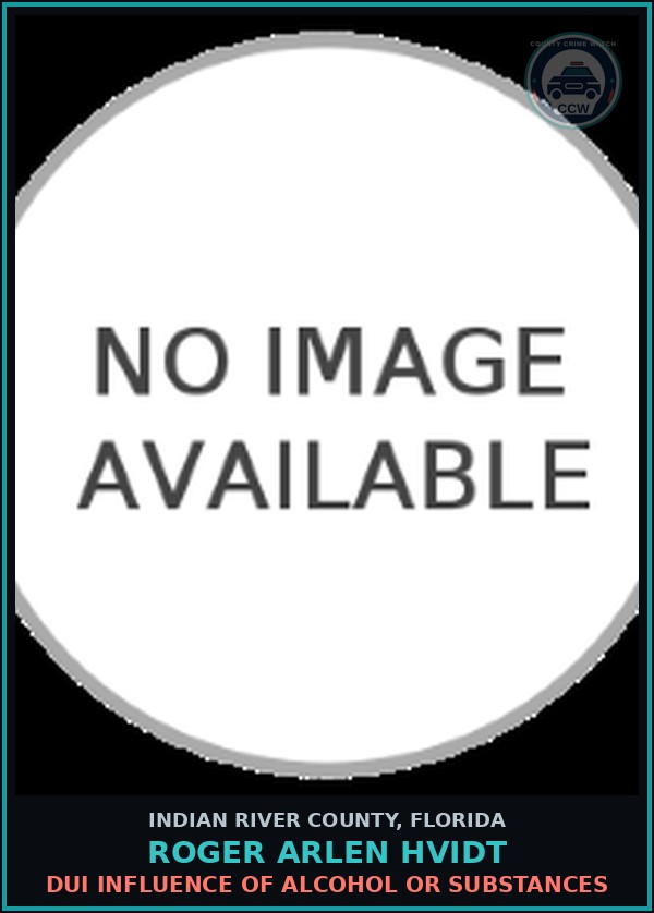 Booking mugshot of Roger Arlen Hvidt in Indian River County