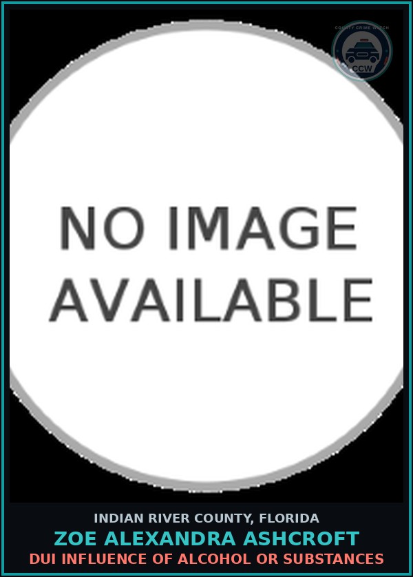 Booking mugshot of ZOE ALEXANDRA ASHCROFT in Indian River County