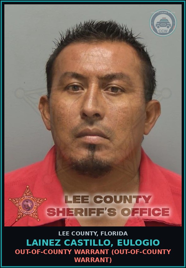 Booking mugshot of LAINEZ CASTILLO, EULOGIO in Lee County