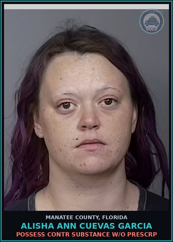 Booking mugshot of ALISHA ANN CUEVAS GARCIA in Manatee County