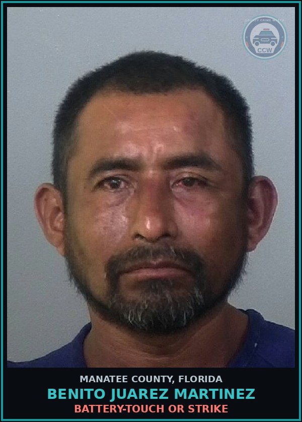 Booking mugshot of BENITO JUAREZ MARTINEZ in Manatee County