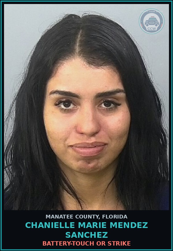 Booking mugshot of CHANIELLE MARIE MENDEZ SANCHEZ in Manatee County