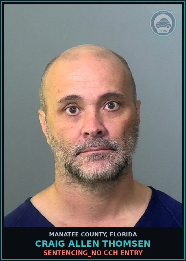 Booking mugshot of CRAIG ALLEN THOMSEN in Manatee County