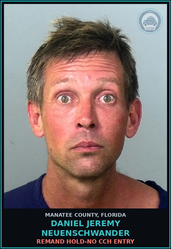 Booking mugshot of DANIEL JEREMY NEUENSCHWANDER in Manatee County