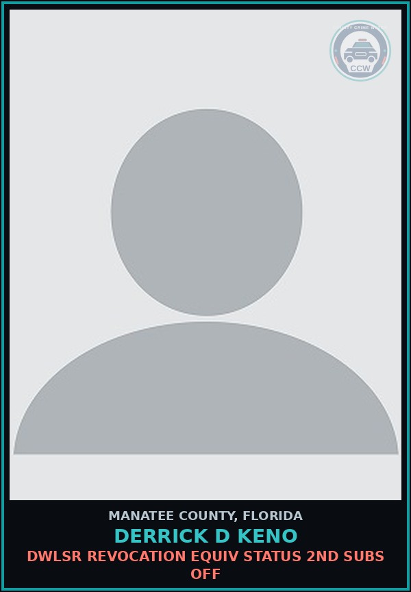 Booking mugshot of DERRICK D KENO in Manatee County