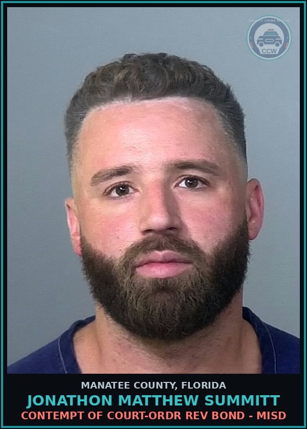 Booking mugshot of JONATHON MATTHEW SUMMITT in Manatee County