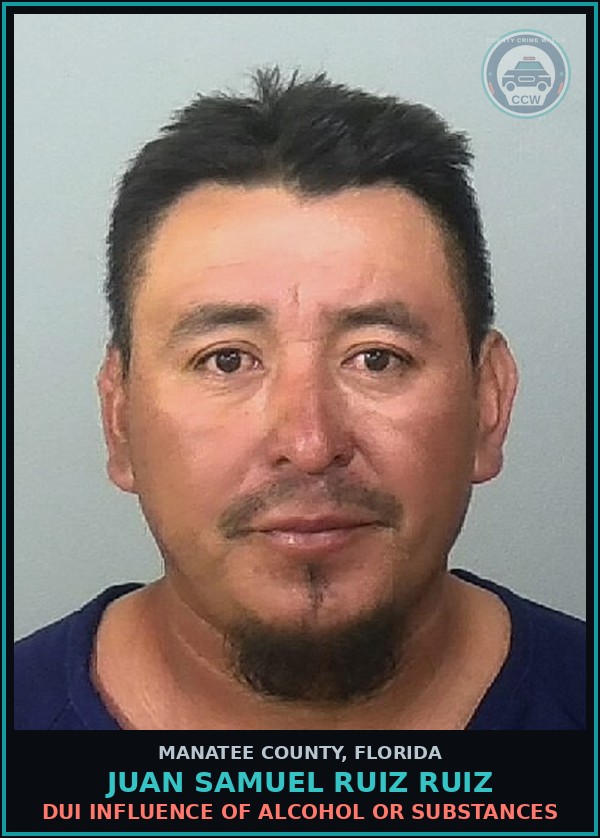 Booking mugshot of JUAN SAMUEL RUIZ RUIZ in Manatee County