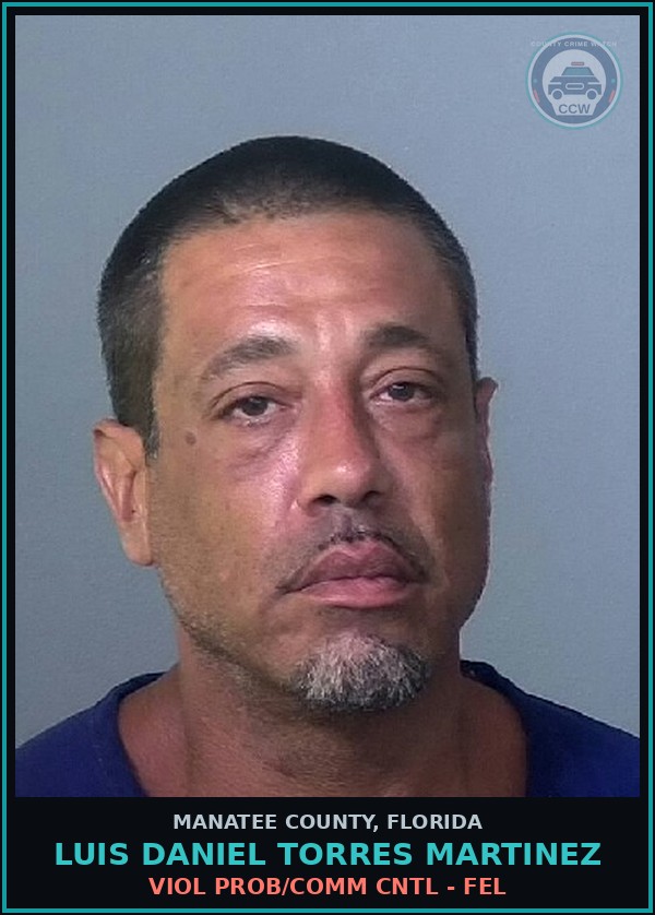 Booking mugshot of LUIS DANIEL TORRES MARTINEZ in Manatee County