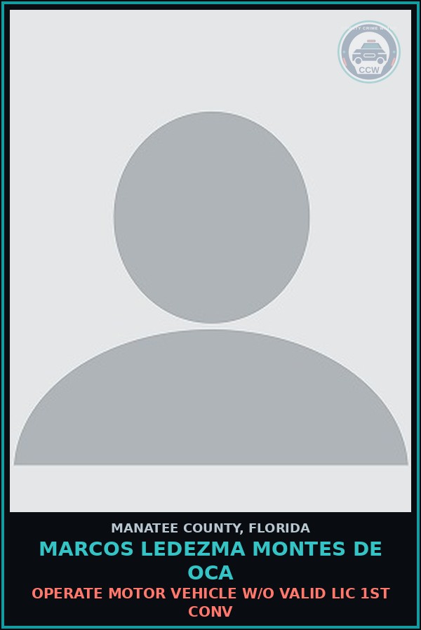 Booking mugshot of MARCOS LEDEZMA MONTES DE OCA in Manatee County