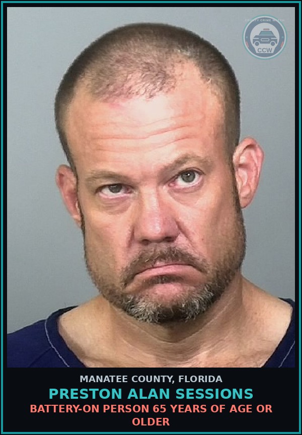 Booking mugshot of PRESTON ALAN SESSIONS in Manatee County